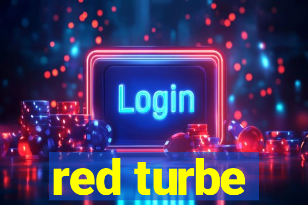 red turbe